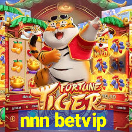 nnn betvip